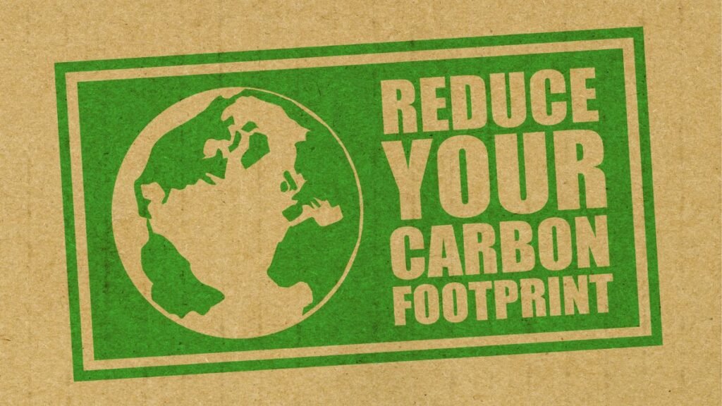 reduce carbon footprint